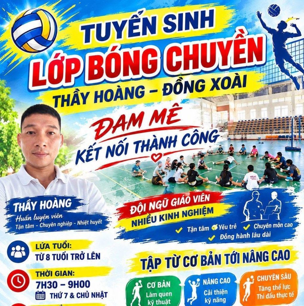 🏐 [CHÍNH THỨC TUYỂN SINH] LỚP BÓNG CHUYỀN THẦY HOÀNG – ĐỒNG XOÀI